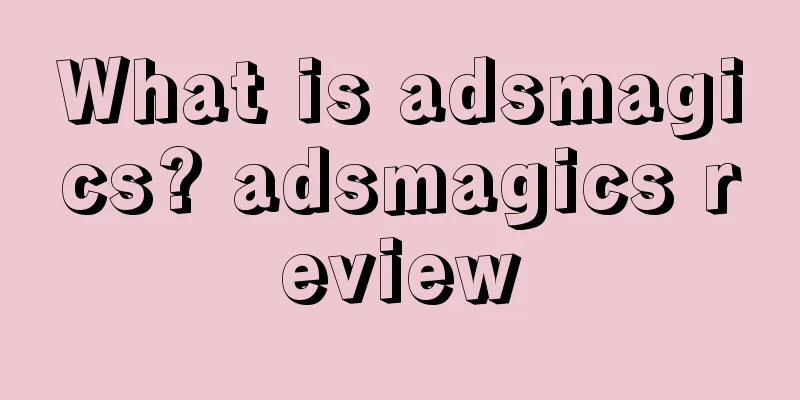 What is adsmagics? adsmagics review