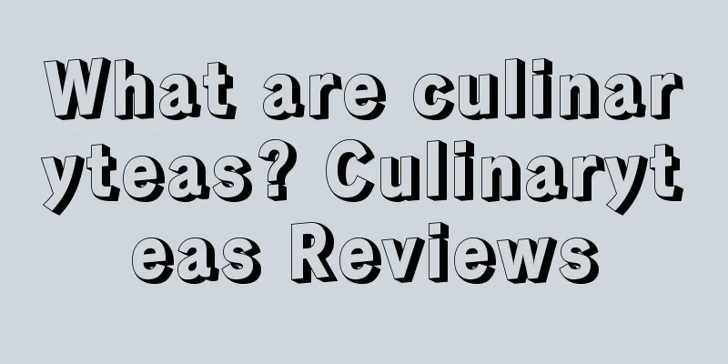 What are culinaryteas? Culinaryteas Reviews