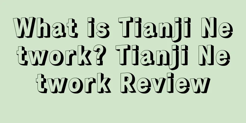 What is Tianji Network? Tianji Network Review