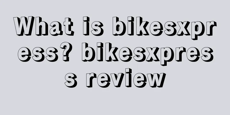 What is bikesxpress? bikesxpress review