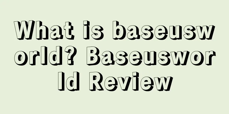 What is baseusworld? Baseusworld Review