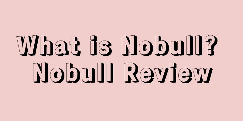 What is Nobull? Nobull Review