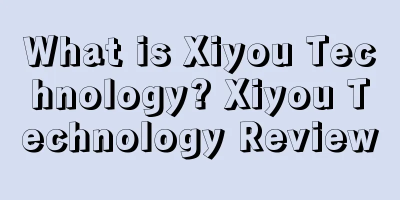 What is Xiyou Technology? Xiyou Technology Review
