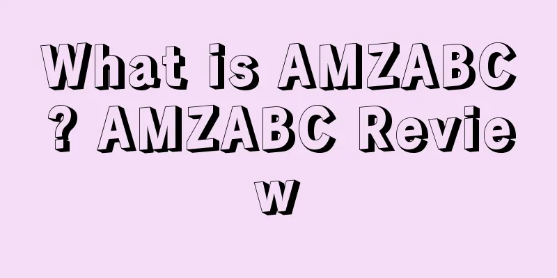 What is AMZABC? AMZABC Review
