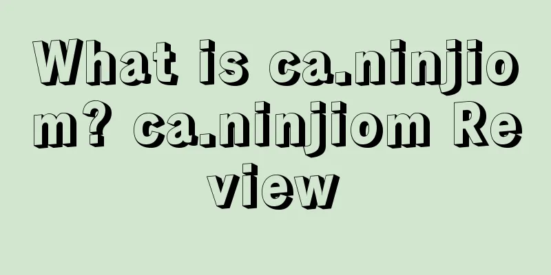 What is ca.ninjiom? ca.ninjiom Review