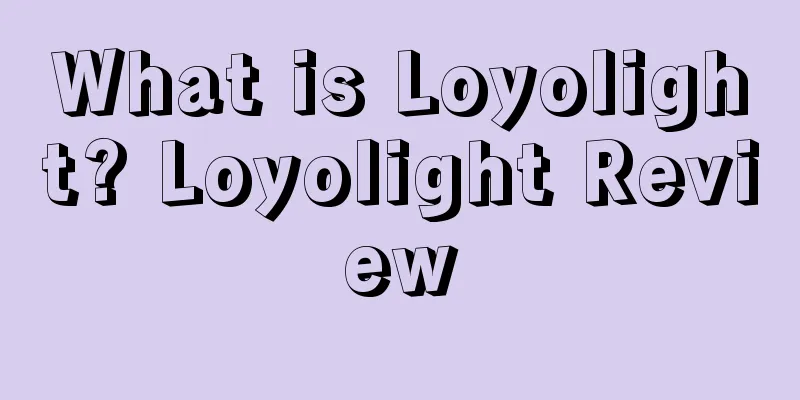 What is Loyolight? Loyolight Review