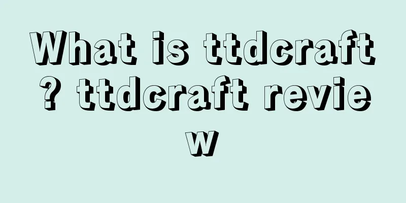 What is ttdcraft? ttdcraft review
