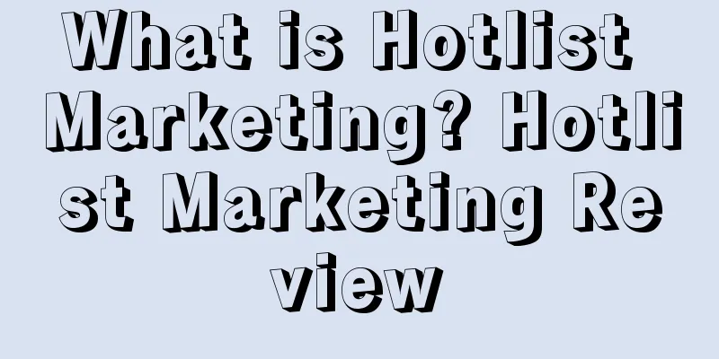 What is Hotlist Marketing? Hotlist Marketing Review