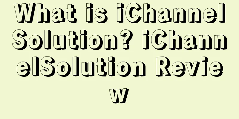 What is iChannelSolution? iChannelSolution Review