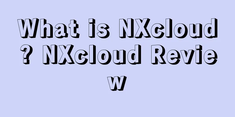 What is NXcloud? NXcloud Review