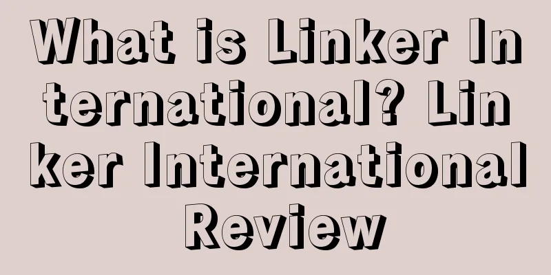 What is Linker International? Linker International Review