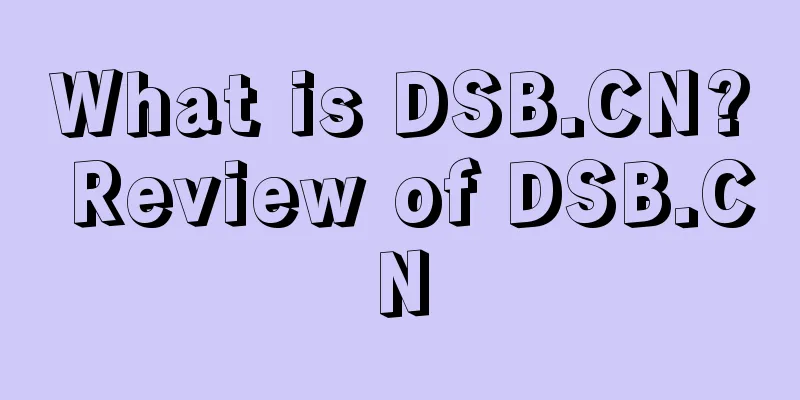 What is DSB.CN? Review of DSB.CN