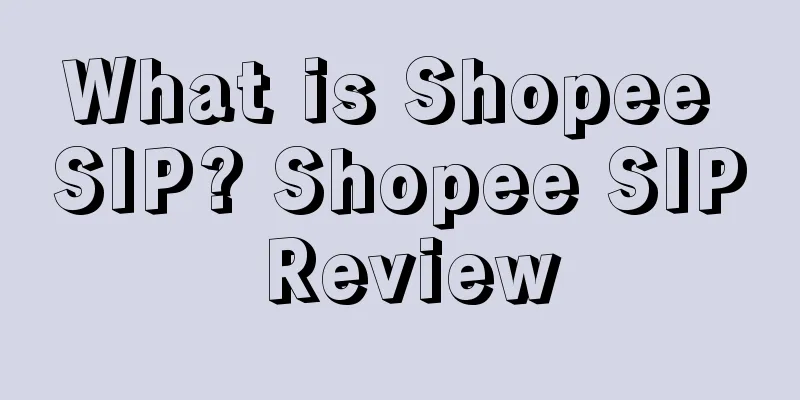 What is Shopee SIP? Shopee SIP Review