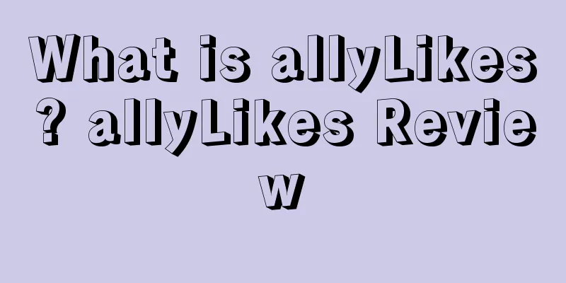 What is allyLikes? allyLikes Review