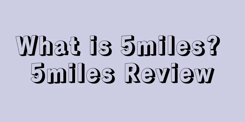 What is 5miles? 5miles Review