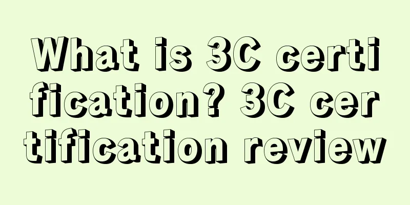 What is 3C certification? 3C certification review