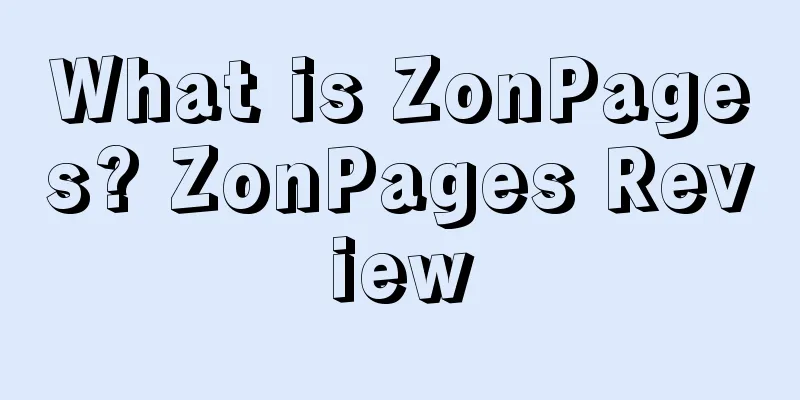 What is ZonPages? ZonPages Review