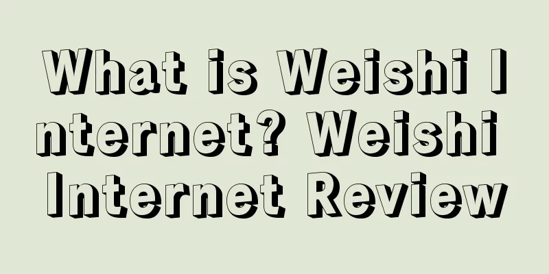 What is Weishi Internet? Weishi Internet Review