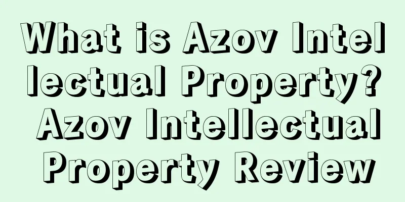 What is Azov Intellectual Property? Azov Intellectual Property Review