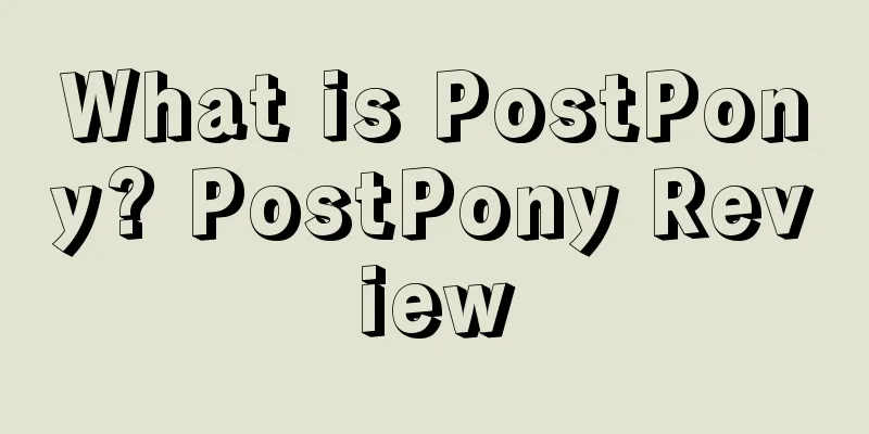What is PostPony? PostPony Review