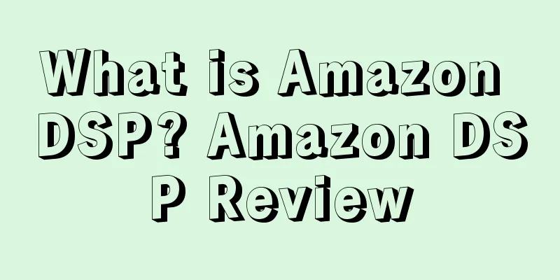 What is Amazon DSP? Amazon DSP Review