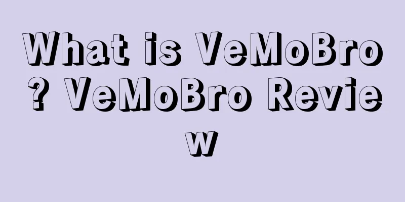 What is VeMoBro? VeMoBro Review
