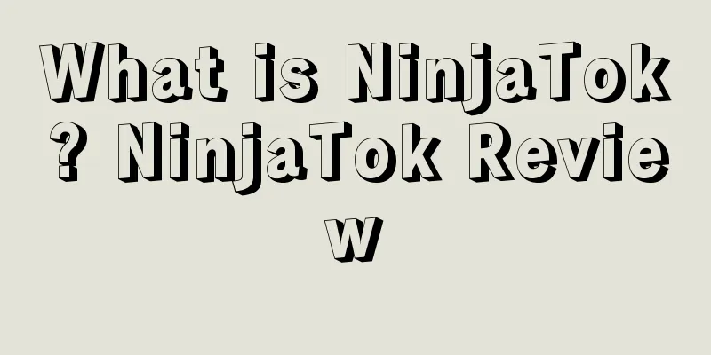 What is NinjaTok? NinjaTok Review