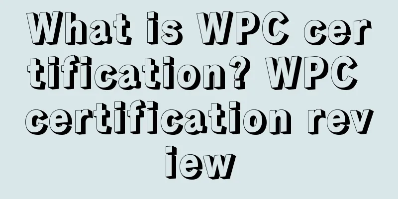 What is WPC certification? WPC certification review