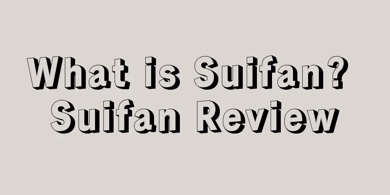 What is Suifan? Suifan Review