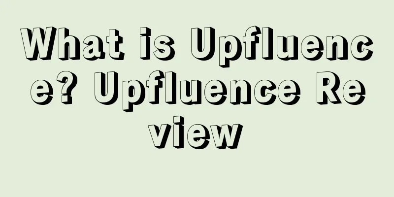 What is Upfluence? Upfluence Review