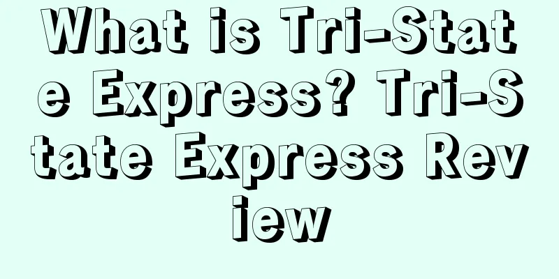 What is Tri-State Express? Tri-State Express Review