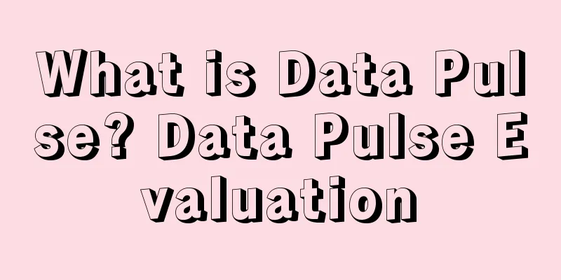 What is Data Pulse? Data Pulse Evaluation