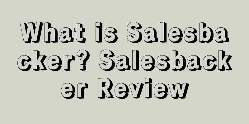 What is Salesbacker? Salesbacker Review