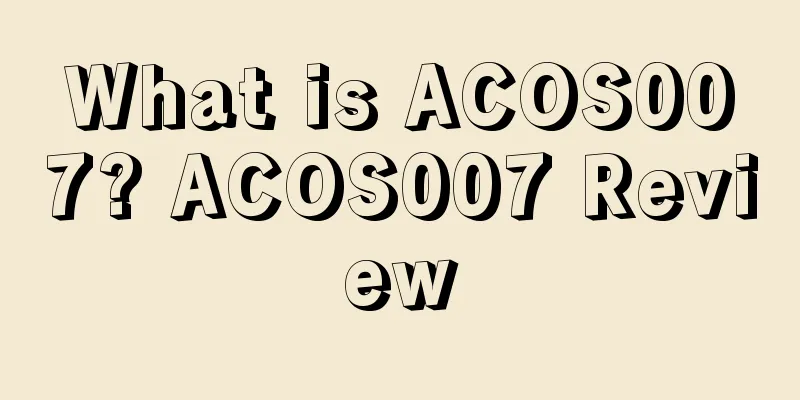 What is ACOS007? ACOS007 Review