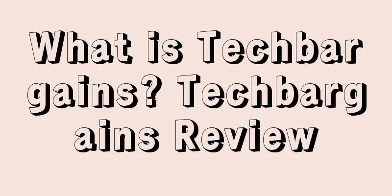 What is Techbargains? Techbargains Review
