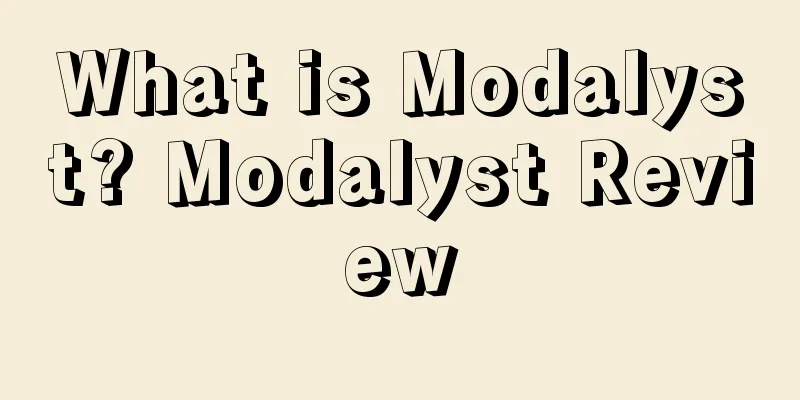 What is Modalyst? Modalyst Review