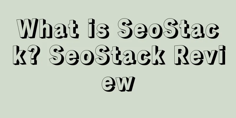 What is SeoStack? SeoStack Review