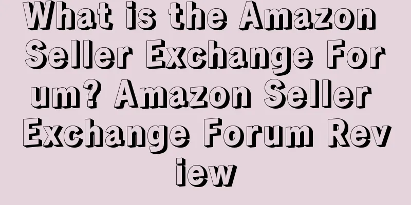 What is the Amazon Seller Exchange Forum? Amazon Seller Exchange Forum Review