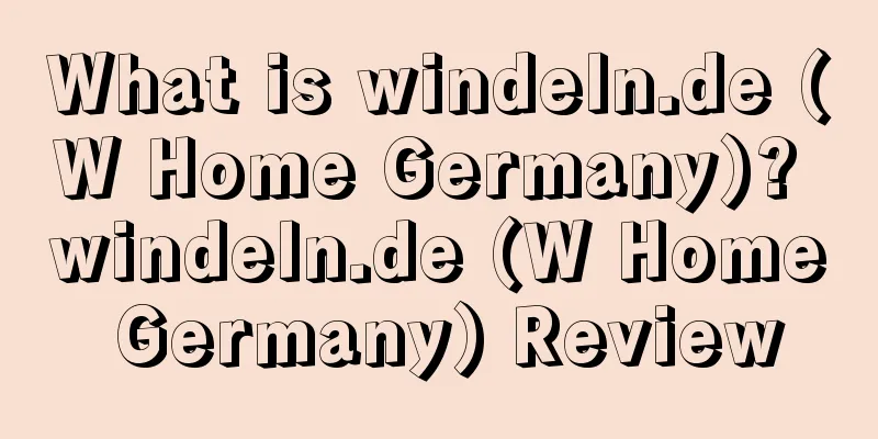 What is windeln.de (W Home Germany)? windeln.de (W Home Germany) Review