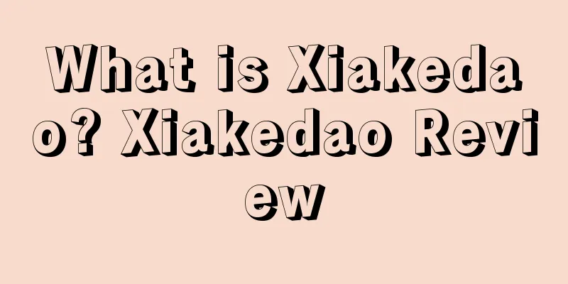 What is Xiakedao? Xiakedao Review