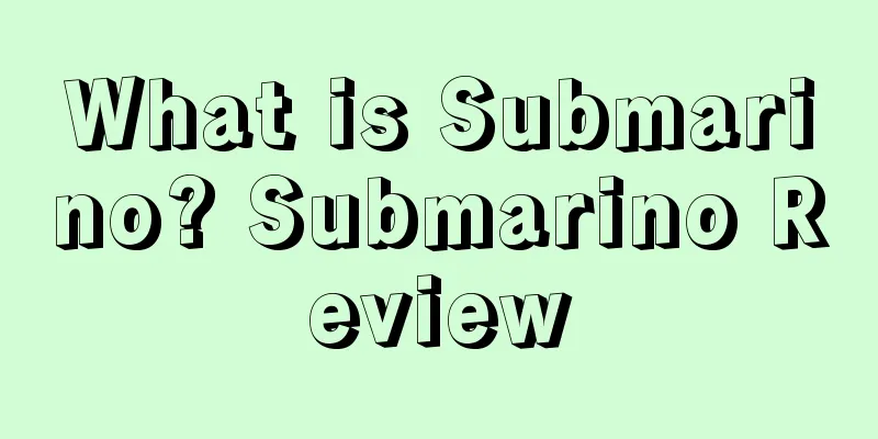 What is Submarino? Submarino Review