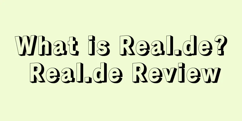 What is Real.de? Real.de Review