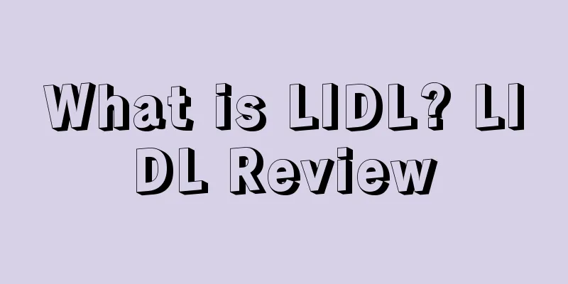 What is LIDL? LIDL Review