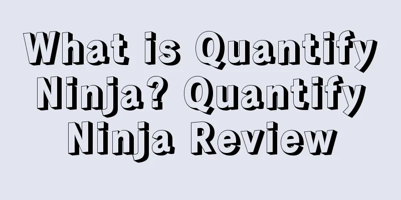 What is Quantify Ninja? Quantify Ninja Review