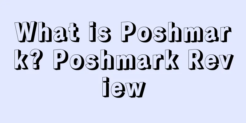 What is Poshmark? Poshmark Review