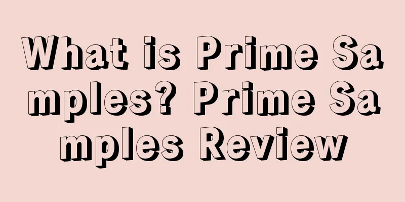 What is Prime Samples? Prime Samples Review