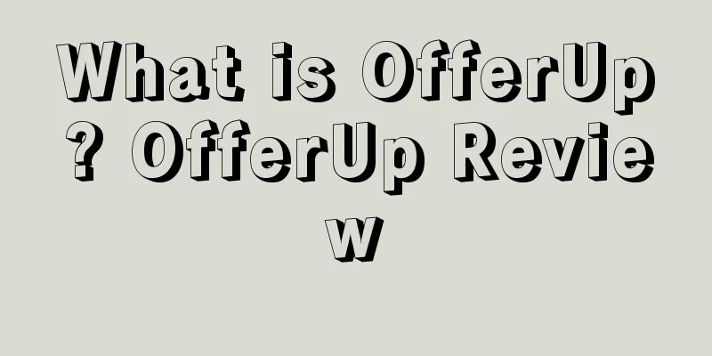What is OfferUp? OfferUp Review