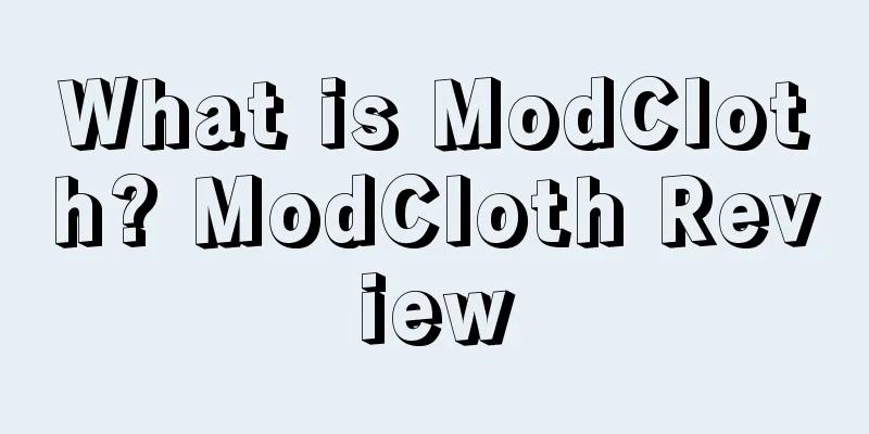What is ModCloth? ModCloth Review