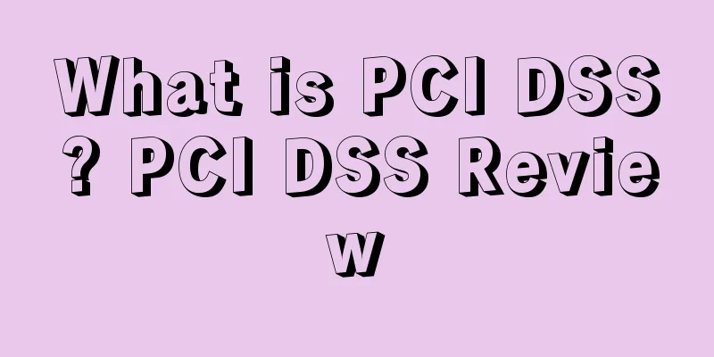 What is PCI DSS? PCI DSS Review