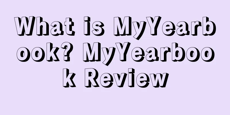 What is MyYearbook? MyYearbook Review